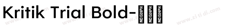 Kritik Trial Bold字体转换